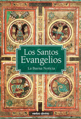 LOS SANTOS EVANGELIOS
EDICIONES BBLICAS EVD