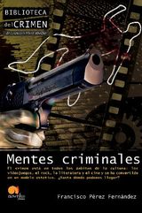 MENTES CRIMINALES
BIBLIOTECA DEL CRIMEN