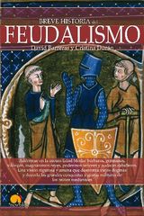 BREVE HISTORIA DEL FEUDALISMO
BREVE HISTORIA