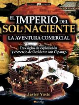 EL IMPERIO DEL SOL NACIENTE
HISTORIA INCGNITA