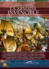 BREVE HISTORIA DE LA ARMADA INVENCIBLE