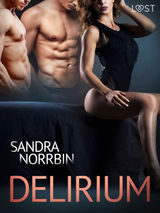 DELIRIUM
LUST