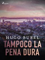 TAMPOCO LA PENA DURA
CONTEMPORARY CRIME