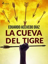 LA CUEVA DEL TIGRE