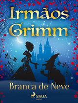 BRANCA DE NEVE
CONTOS DE GRIMM