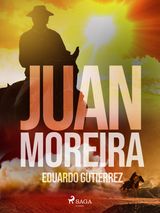 JUAN MOREIRA