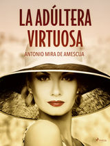 LA ADLTERA VIRTUOSA