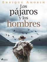 LOS PJAROS Y LOS HOMBRES