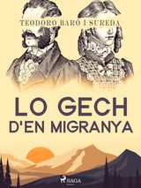 LO GECH D'EN MIGRANYA