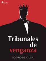 TRIBUNALES DE VENGANZA