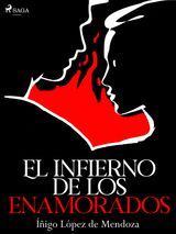 EL INFIERNO DE LOS ENAMORADOS