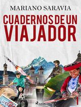 CUADERNOS DE UN VIAJADOR 1