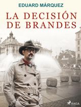 LA DECISIN DE BRANDES