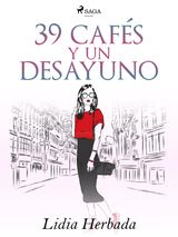 39 CAFS Y UN DESAYUNO