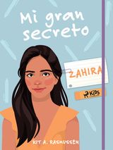 MI GRAN SECRETO: ZAHIRA
MI GRAN SECRETO