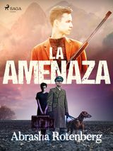 LA AMENAZA