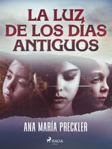 LA LUZ DE LOS DAS ANTIGUOS