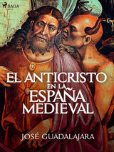 EL ANTICRISTO EN LA ESPAA MEDIEVAL