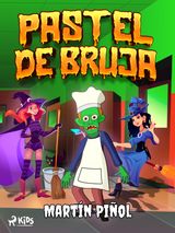 PASTEL DE BRUJA
LA COCINA DE LOS MONSTRUOS