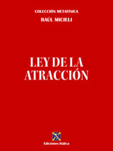 LEY DE LA ATRACCIN
COLECCIN METAFSICA