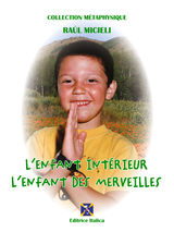 L'ENFANT INTRIEUR - L'ENFANT DES MERVEILLES
COLLECTION MTAPHYSIQUE