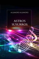 ASTROS SUSURROS