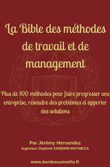 LA BIBLE DES MTHODES DE TRAVAIL ET DE MANAGEMENT