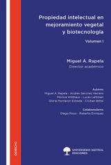 PROPIEDAD INTELECTUAL EN MEJORAMIENTO VEGETAL Y BIOTECNOLOGA - VOLUMEN I