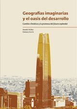 GEOGRAFAS IMAGINARIAS Y EL OASIS DEL DESARROLLO