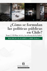 CMO SE FORMULAN LAS POLTICAS PBLICAS EN CHILE? TOMO II