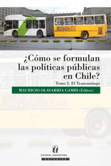 CMO SE FORMULAN LAS POLTICAS PBLICAS EN CHILE? TOMO III