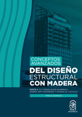 CONCEPTOS AVANZADOS DEL DISEO ESTRUCTURAL CON MADERA
CONCEPTOS AVANZADOS DEL DISEO ESTRUCTURAL CON MADERA