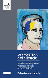 LA FRONTERA DEL SILENCIO