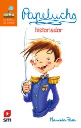 PAPELUCHO HISTORIADOR
PAPELUCHO