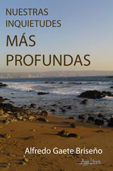 NUESTRAS INQUIETUDES MS PROFUNDAS