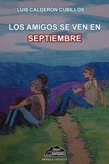 LOS AMIGOS SE VEN EN SEPTIEMBRE