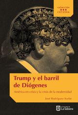 TRUMP Y EL BARRIL DE DIGENES