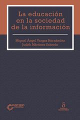 LA EDUCACIN EN LA SOCIEDAD DE LA INFORMACIN