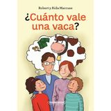 CUNTO VALE UNA VACA?