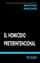 EL HOMICIDIO PRETERINTENCIONAL