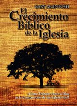 EL CRECIMIENTO BBLICO DE LA IGLESIA