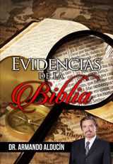 EVIDENCIAS DE LA BIBLIA