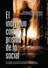 EL INDIVIDUO COMO PRISMA DE LO SOCIAL
CIENCIAS HUMANAS