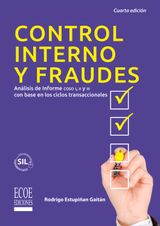 CONTROL INTERNO Y FRAUDES - 4TA EDICIN