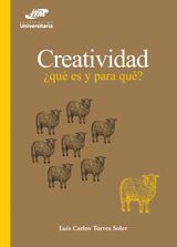 CREATIVIDAD: QU ES Y PARA QU?