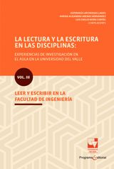 LA LECTURA Y LA ESCRITURA EN LAS DISCIPLINAS: EXPERIENCIAS DE INVESTIGACIN EN EL AULA EN LA UNIVERSIDAD DEL VALLE.
EDUCACIN Y PEDAGOGA