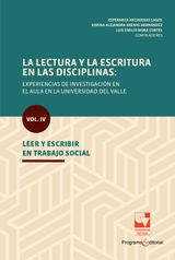 LA LECTURA Y LA ESCRITURA EN LAS DISCIPLINAS: EXPERIENCIAS DE INVESTIGACIN EN EL AULA EN LA UNIVERSIDAD DEL VALLE.
EDUCACIN Y PEDAGOGA