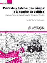 PROTESTA Y ESTADO: UNA MIRADA A LA CONTIENDA POLTICA