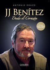 JJ BENTEZ: DESDE EL CORAZN