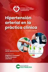 HIPERTENSIN ARTERIAL EN LA PRCTICA CLNICA. PRIMERA EDICIN